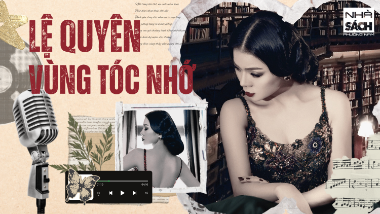 LỆ QUYÊN - VŨ THÀNH AN: VÙNG TÓC NHỚ (LP)