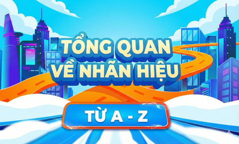 Nhãn hiệu là gì ? Tổng quan các loại hình và chức năng