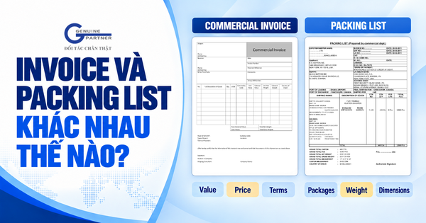 Commercial Invoice và Packing List khác nhau thế nào? 8 nội dung cần đối chiếu