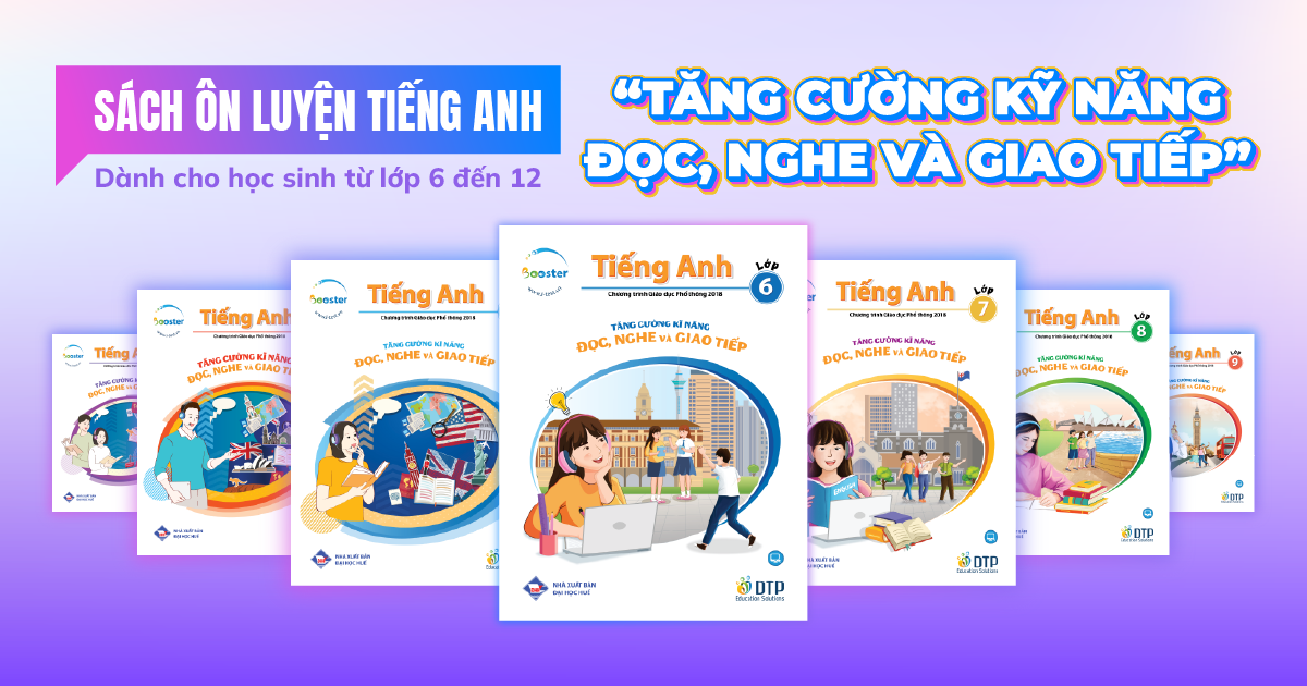 GIẢI PHÁP ĐỒNG HÀNH, CỦNG CỐ TOÀN DIỆN NĂNG LỰC ANH NGỮ CẤP TRUNG HỌC VỚI BỘ SÁCH “TĂNG CƯỜNG KĨ NĂNG ĐỌC, NGHE VÀ GIAO TIẾP”