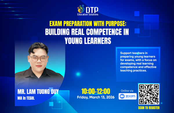 [INVITATION] ONLINE WORKSHOP | EXAM PREPARATION WITH PURPOSE: BUILDING REAL COMPETENCE IN YOUNG LEARNERS