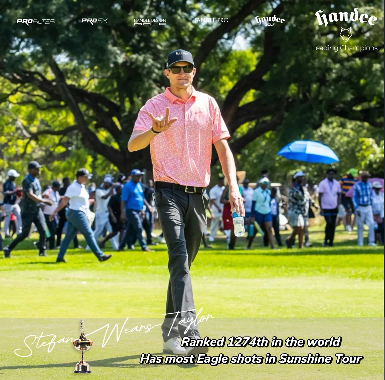 STEFAN WEARS-TAYLOR | NIỀM TIN CỦA GOLFER QUỐC TẾ CHO SẢN PHẨM HANDEE