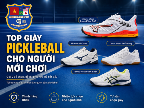 Top giày pickleball tốt nhất cho người mới chơi