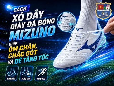 Cách Xỏ Dây Giày Đá Bóng Mizuno Giúp Ôm Chân, Chắc Gót Và Dễ Tăng Tốc