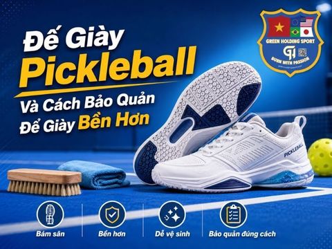 Đế Giày Pickleball Và Cách Bảo Quản Để Giày Bền Hơn