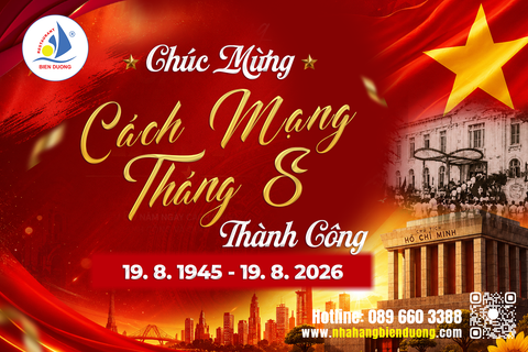 KỶ NIỆM 81 NĂM NGÀY CÁCH MẠNG THÁNG 8 THÀNH CÔNG - BIỂN DƯƠNG TRI ÂN KHÁCH HÀNG