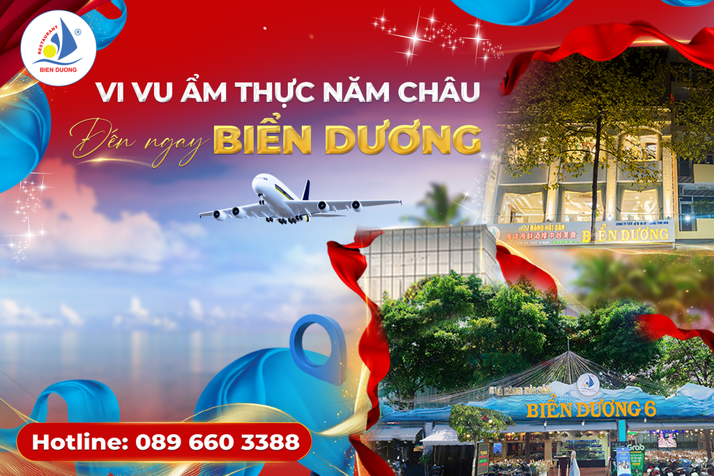 ✈ VI VU ẨM THỰC NĂM CHÂU NGAY TẠI NHÀ HÀNG BIỂN DƯƠNG