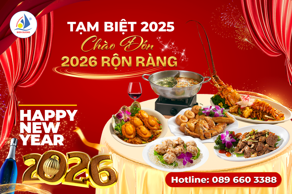 🎉 TẠM BIỆT 2025 - CHÀO ĐÓN 2026 RỘN RÀNG CÙNG NHÀ HÀNG BIỂN DƯƠNG