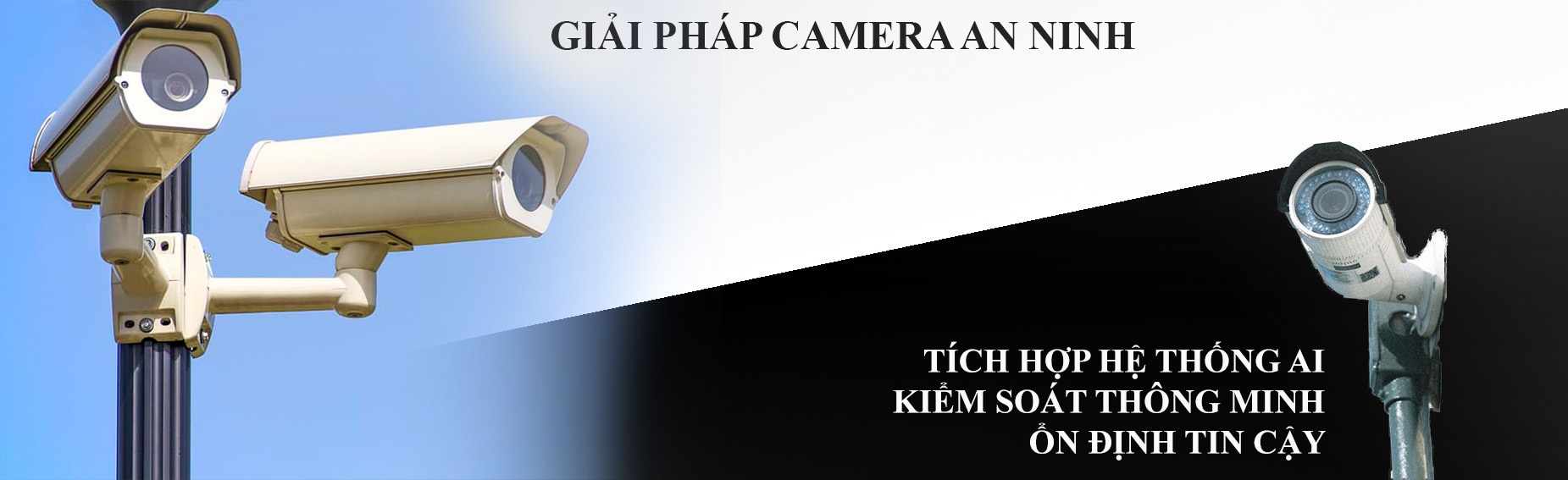 Giải pháp Hệ thống Camera giám sát