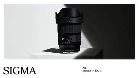 [CHÍNH THỨC RA MẮT] Sigma 35mm F1.4 DG II I Art - Phiên bản hoàn thiện nhất của Sigma