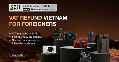 Mua Thiết Bị Nhiếp Ảnh Hoàn Thuế Cho Khách Du Lịch Tại BH Asia (VAT Refund Vietnam)