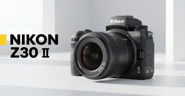 Nikon Z30 II 2026: Máy ảnh mirrorless nhập môn mới cho vlogger có gì đáng chú ý?