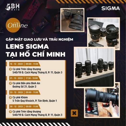 Chuỗi Offline Giao Lưu Và Trải Nghiệm Lens Sigma Cuối Năm 2023