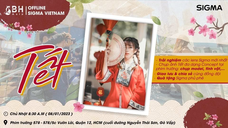 Mini Offline Trải nghiệm Lens Sigma & Chụp ảnh Tết Thả Ga