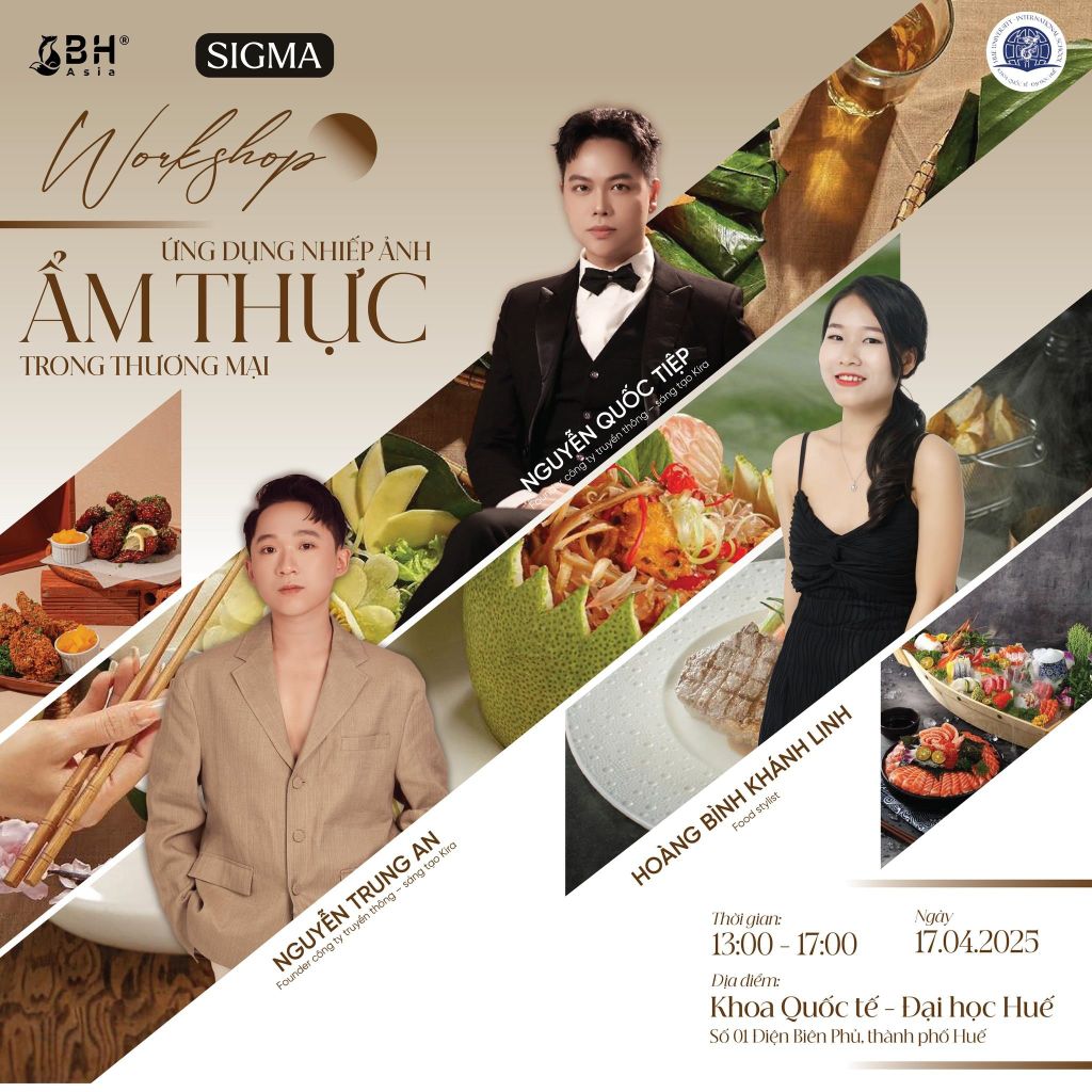 Workshop “Ứng dụng nhiếp ảnh ẩm thực trong thương mại” dành riêng cho sinh viên Khoa Quốc tế - Đại học Huế