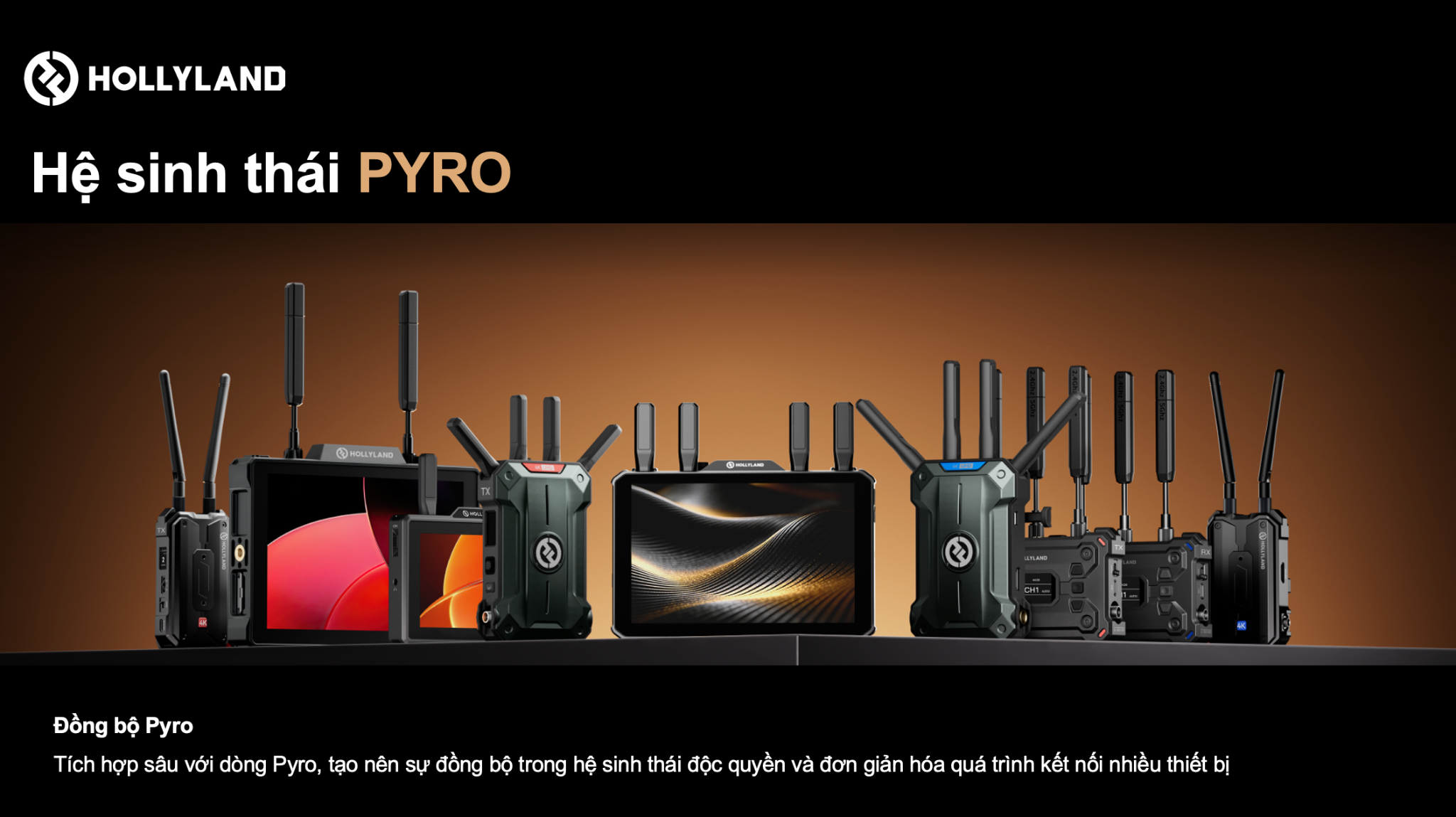 Hệ sinh thái Pyro – Kết nối liền mạch