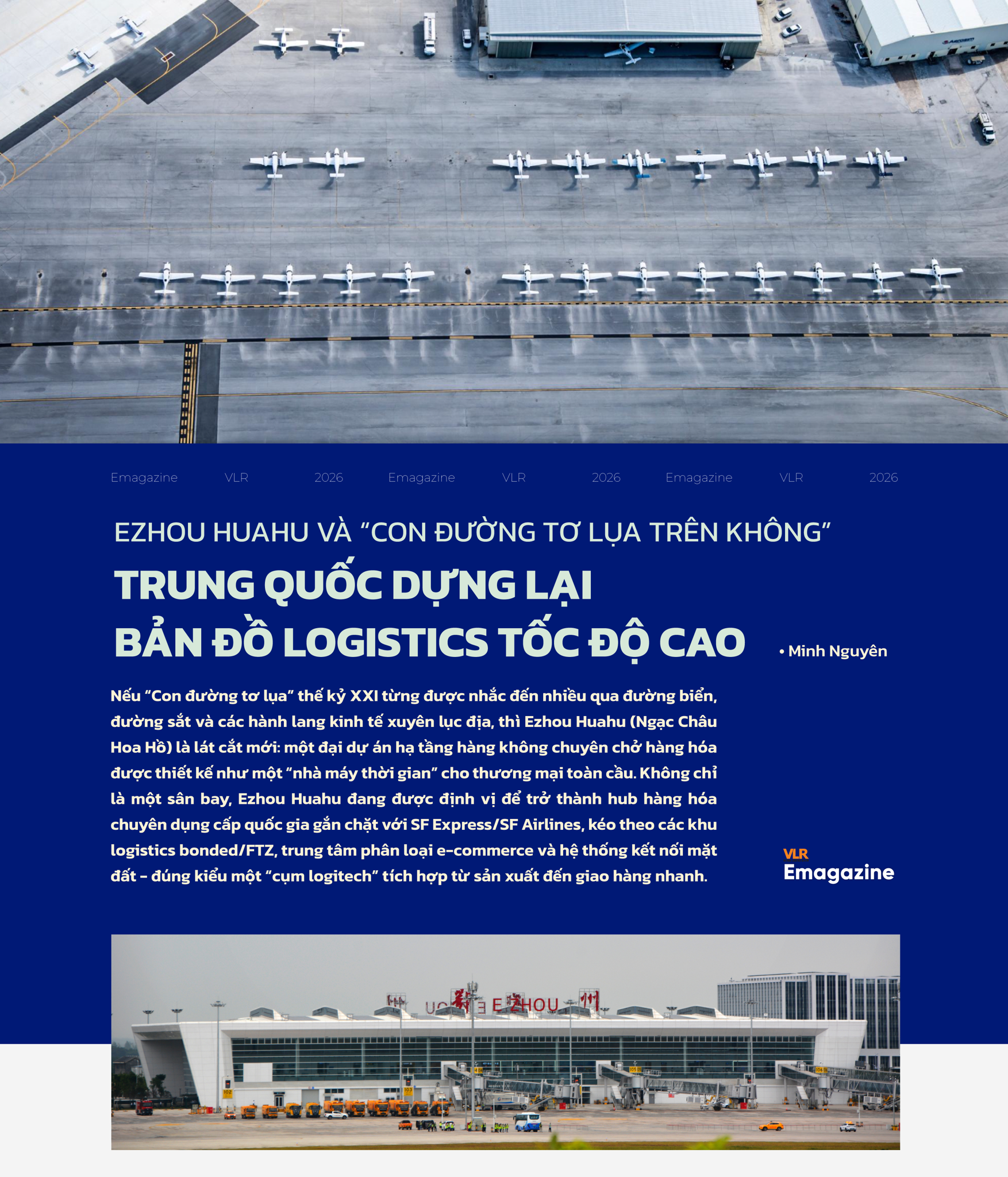 Ezhou Huahu và “Con đường tơ lụa trên không”: Trung Quốc dựng lại bản đồ logistics tốc độ cao