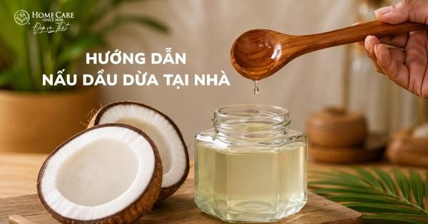 Cách Làm Dầu Dừa Truyền Thông Tại Nhà Đơn Giản, Dễ Thực Hiện