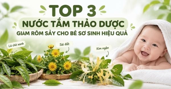Nước Tắm Thảo Dược Trị Rôm Sảy Cho Bé: Top 3 Gợi Ý Phổ Biến