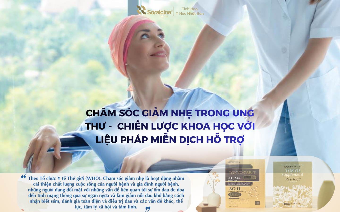Chăm sóc giảm nhẹ trong ung thư: Chiến lược khoa học với Liệu Pháp Miễn Dịch hỗ trợ
