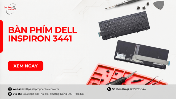 Bàn phím Dell Inspiron 3441 thích hợp với model máy nào?