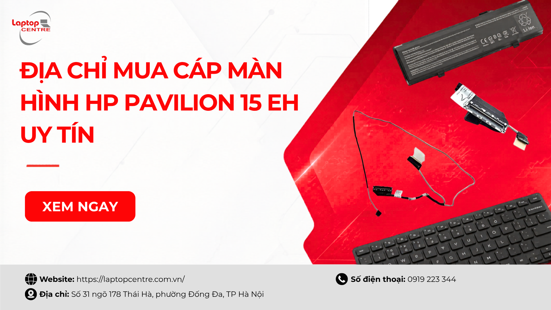 Tiêu chí chọn địa chỉ mua cáp màn hình HP Pavilion 15 EH uy tín