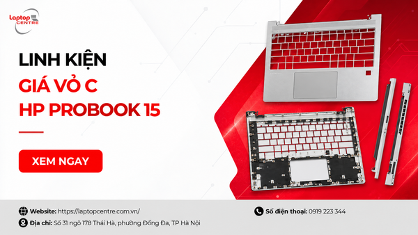 Bảng giá vỏ C HP ProBook 15 tham khảo và lưu ý trước khi mua