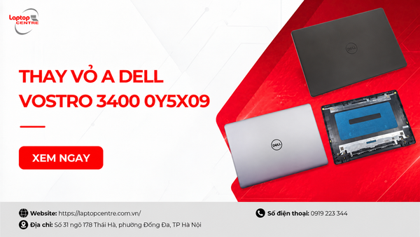 Dịch vụ thay vỏ Dell Inspiron 3501, 3505, 3502, 5593, 5594 chính hãng, lấy ngay