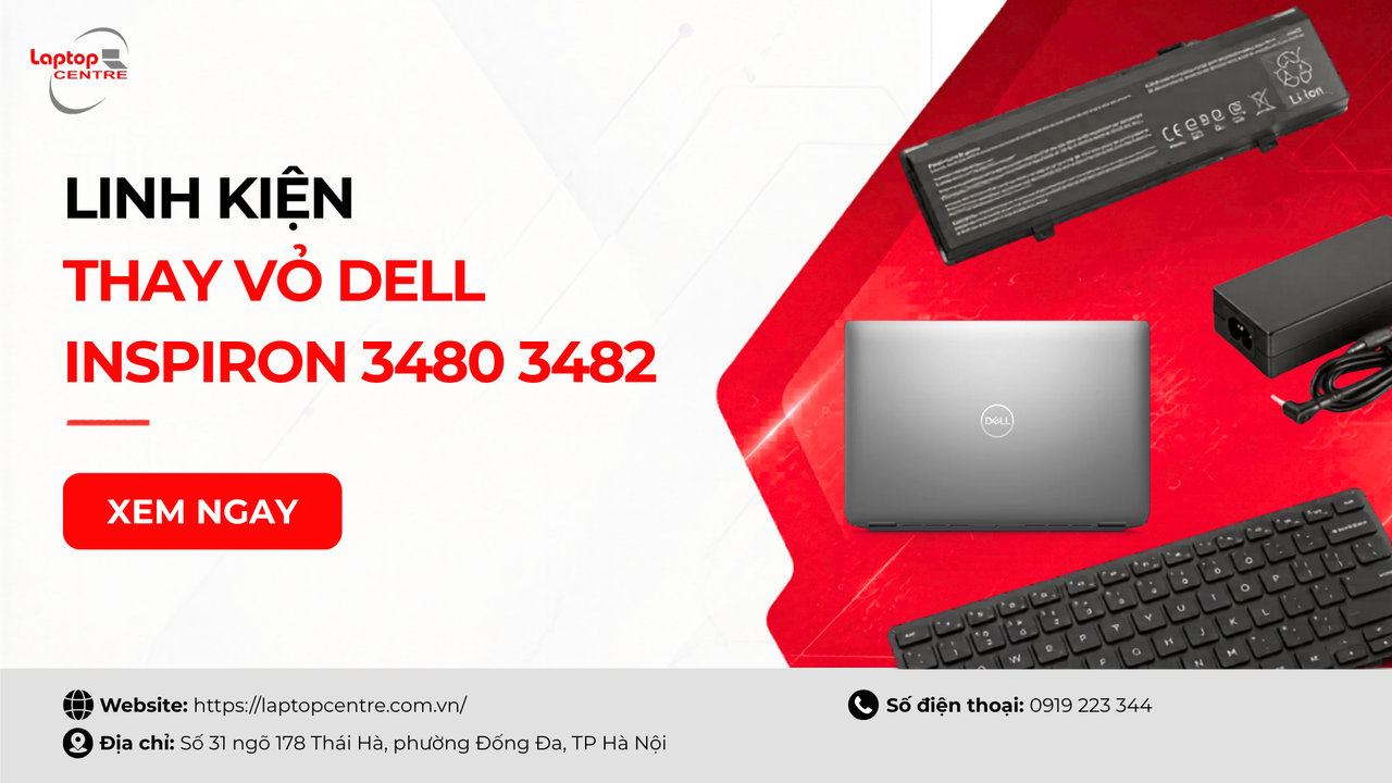 Thay vỏ Dell Inspiron 3480 3482 chính hãng, đúng mã 0NCTRG