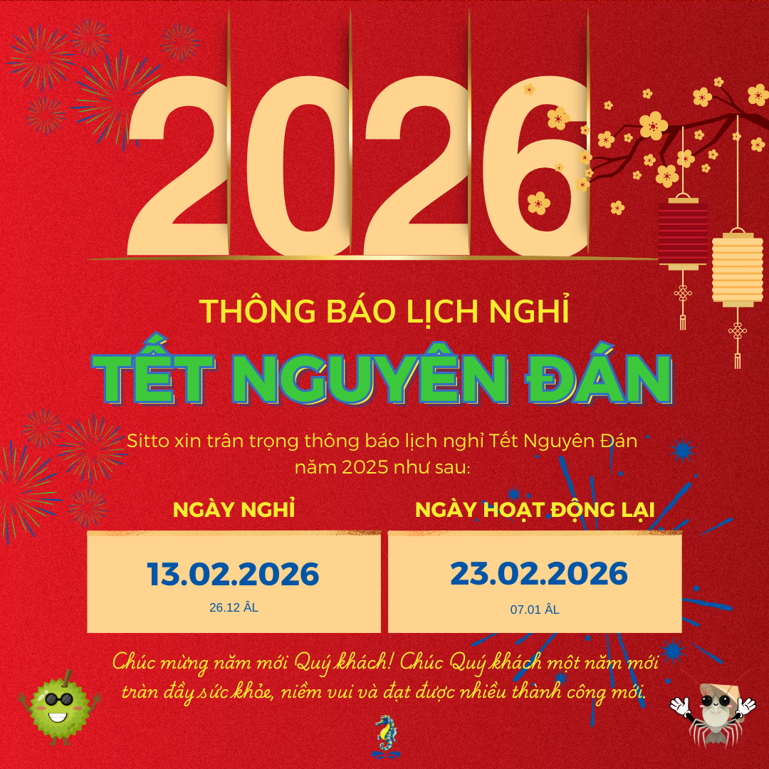 🎊 THÔNG BÁO LỊCH NGHỈ TẾT NGUYÊN ĐÁN 2026 – SITTO VIỆT NAM 🎊