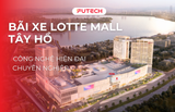 Điều gì làm nên sự khác biệt của Bãi đỗ xe Lotte Mall Tây Hồ?