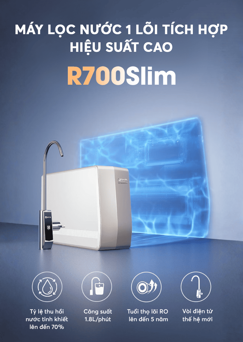 Máy lọc nước AO Smith R700Slim là model mới nhất với 1 lõi hiệu suất cao tích hợp 7 cấp lọc