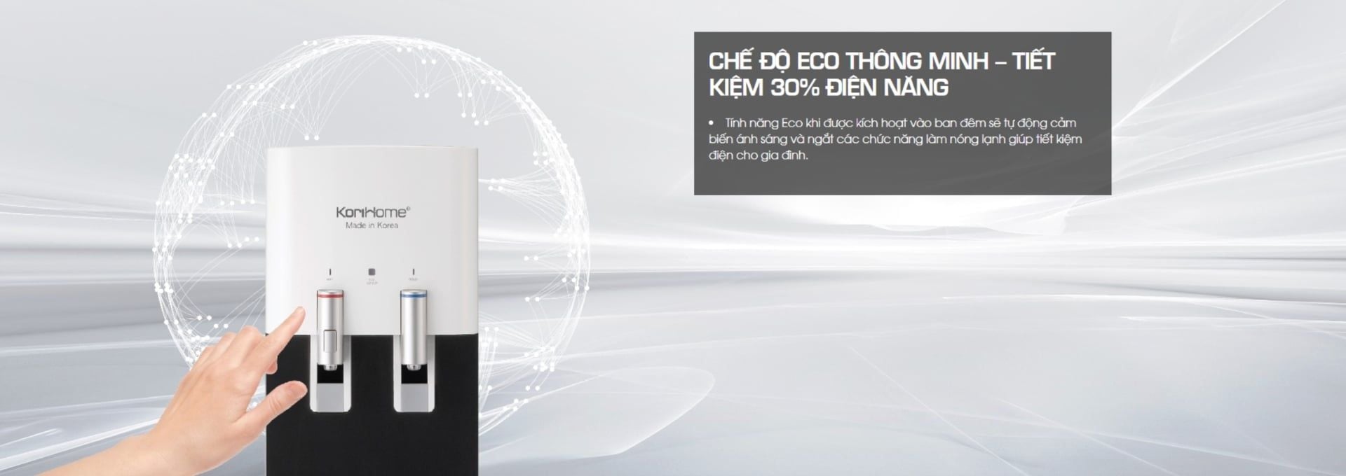 Máy lọc nước nóng lạnh Korihome WPK-908  tíc hợp chế độ ECO thông minh – Tiết kiệm điện năng lên đến 30%