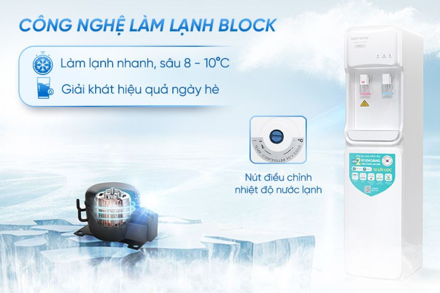 Korihome WPK-962 có hệ thống làm lạnh được trang bị công nghệ Block