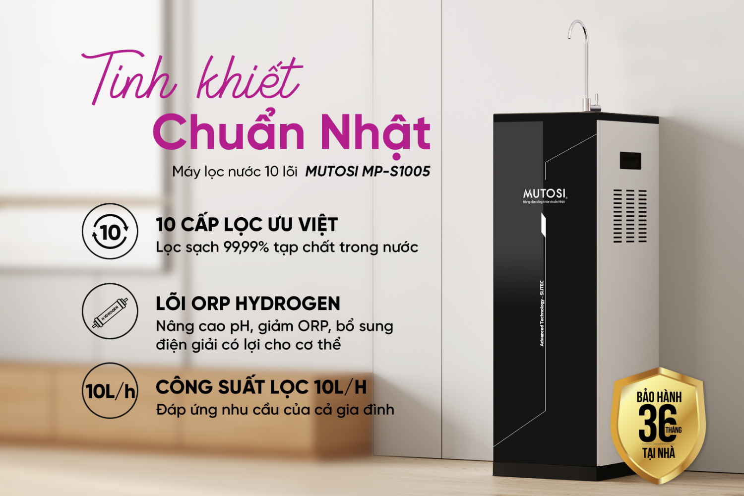 Mutosi MP-S1005 đảm bảo nước tinh khiết, giàu khoáng chất và kiềm hydrogen