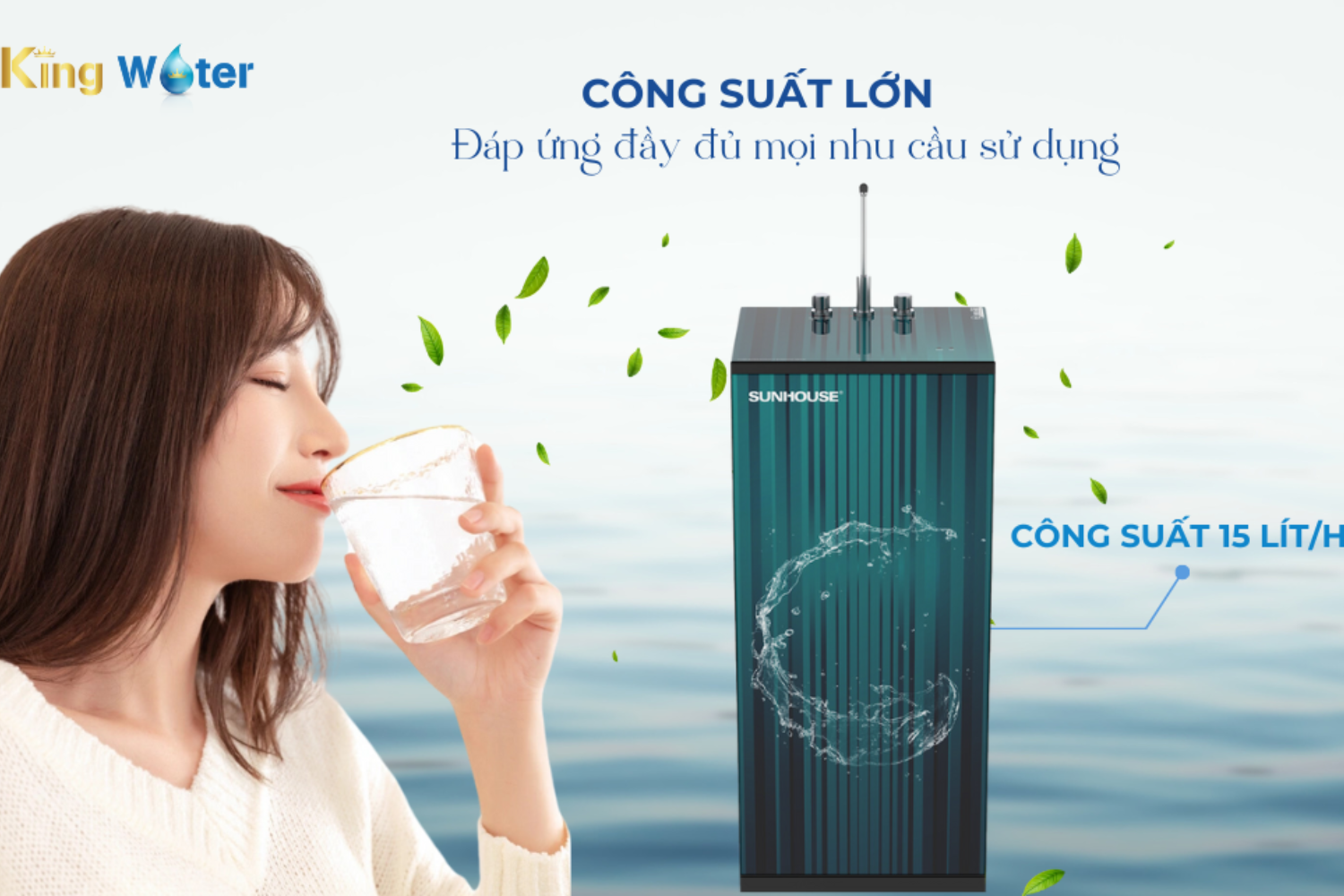 Công suất lọc đến 15L/giờ, đáp ứng nhu cầu sử dụng lớn