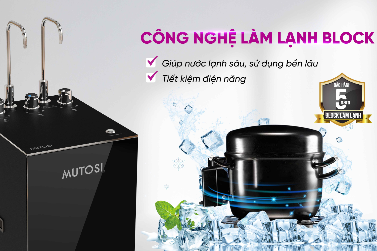 Máy lọc nước ion kiềm Mutosi MP-S109HK sử dụng công nghệ làm lạnh Block R134A
