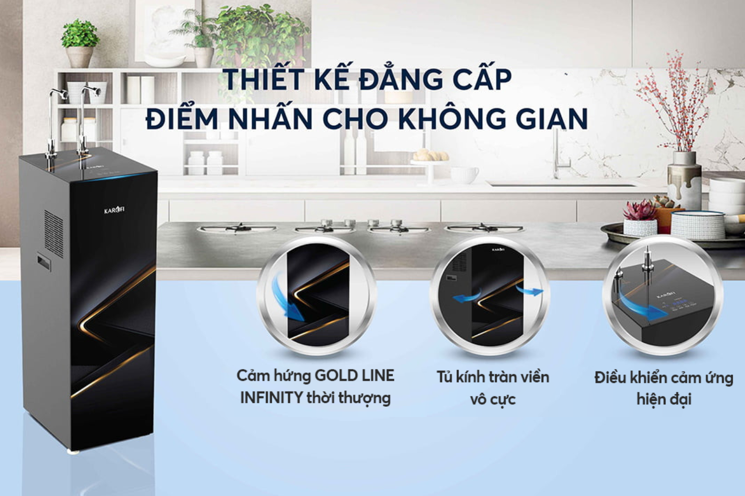 Karofi KAD-N89 lấy cảm hứng từ triết lý Gold Line Infinity