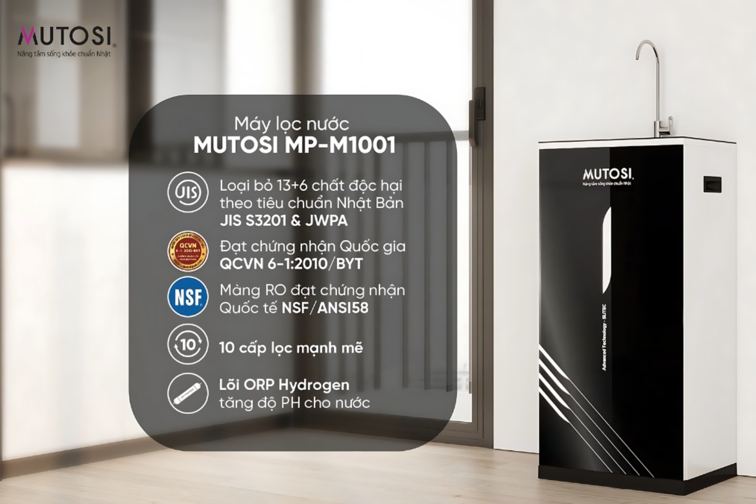 Mutosi MP-M1001 cho nguồn nước đầu ra đạt chuẩn QCVN 6-1:2010/BYT