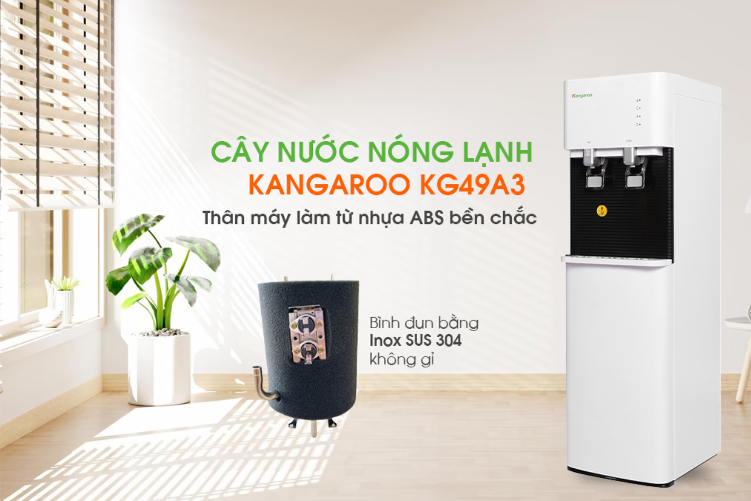 Cả hai bình đun nóng - lạnh của máy đều làm từ chất liệu thép không gỉ Inox SUS 304