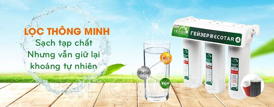 Máy lọc nước Nano Geyser Ecotar 4 lọc sạch thông minh và giữ lại khoáng chất