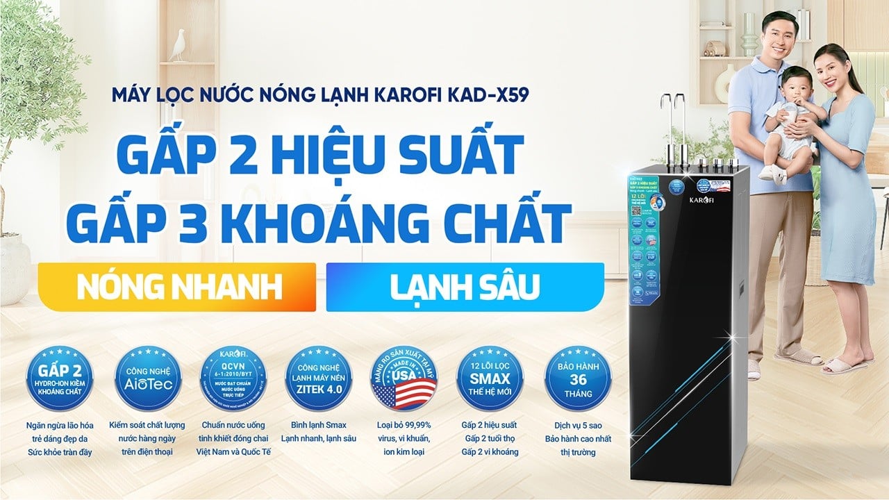 Máy&nbsp;lọc nước nóng lạnh&nbsp;Karofi KAD-X59&nbsp;gấp 2 hiệu suất - gấp 3 khoáng chất
