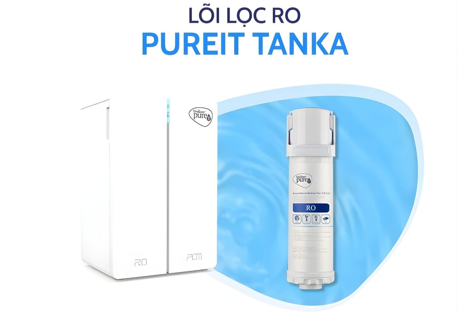 Lõi lọc RO lọc bỏ hiệu quả vi khuẩn, virus, kim loại nặng, chất rắn hòa tan