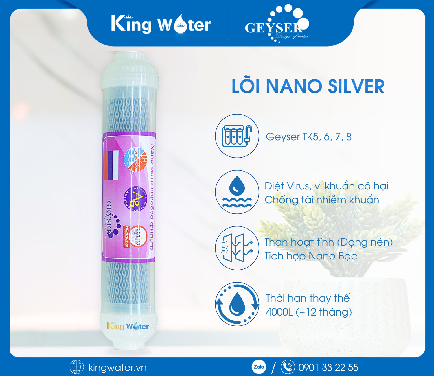 Lõi Nano Silver Geyser có vai trò chủ yếu là diệt khuẩn và chống tái nhiễm khuẩn