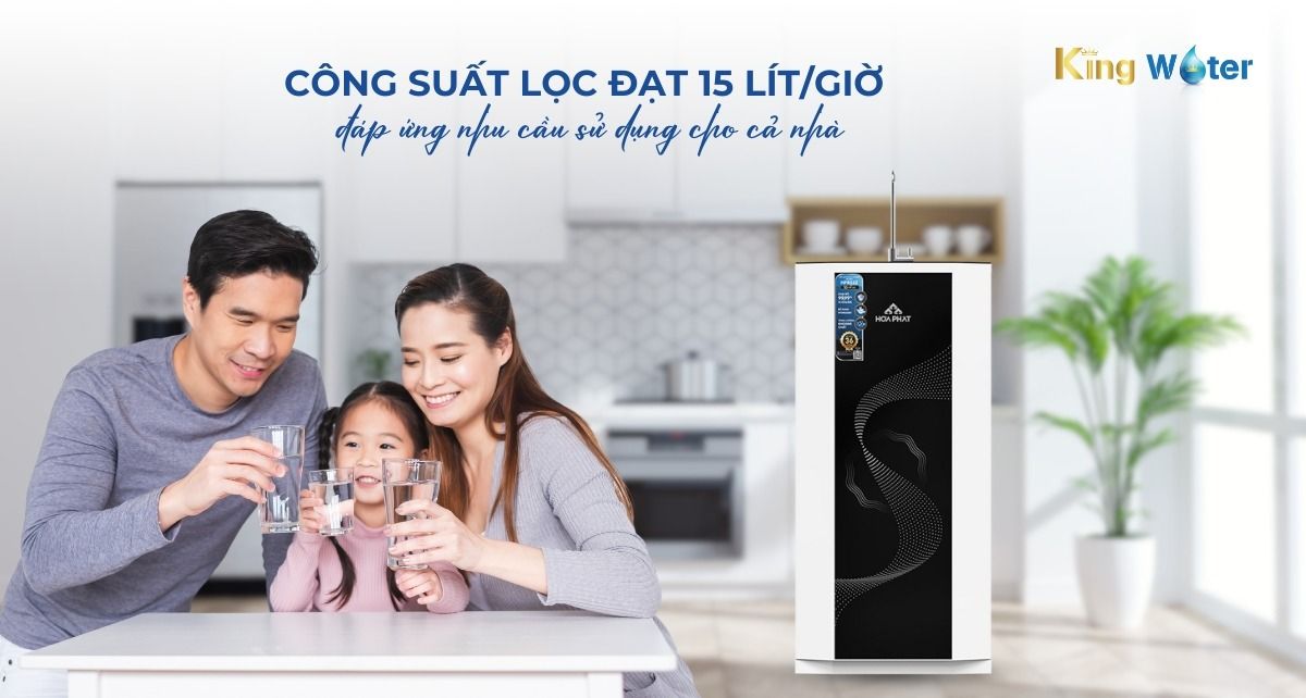 Công suất lọc 15 lít/giờ - Đáp ứng nhu cầu sử dụng cho cả nhà