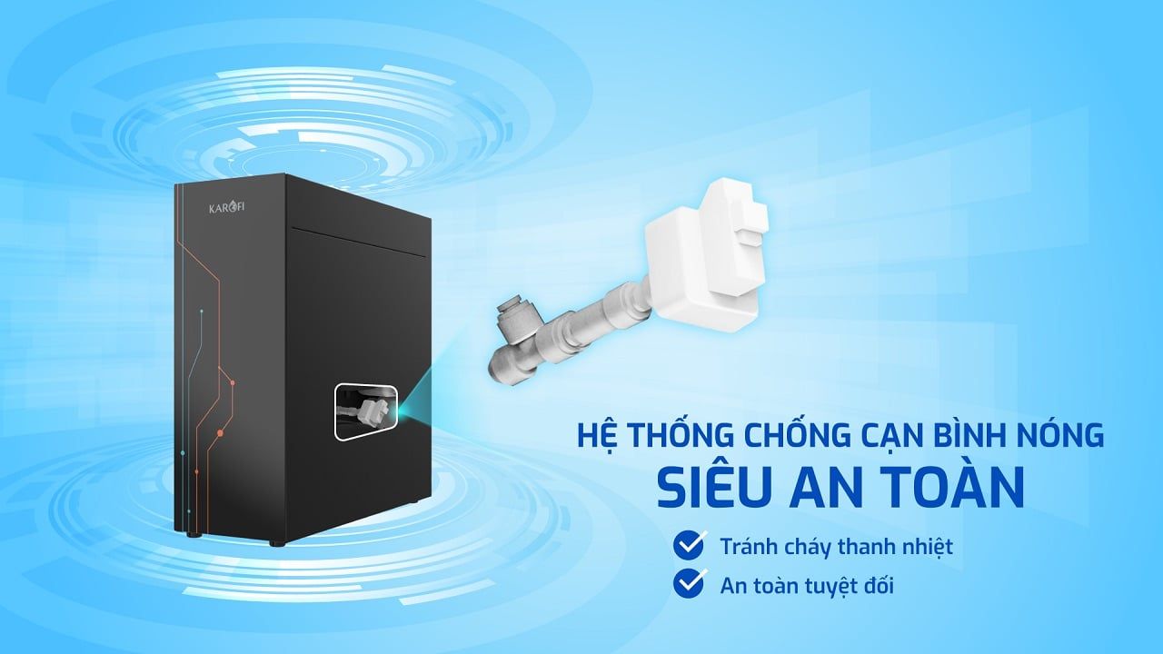 Hệ thống chống cạn bình nóng thông minh, đảm bảo an toàn khi sử dụng