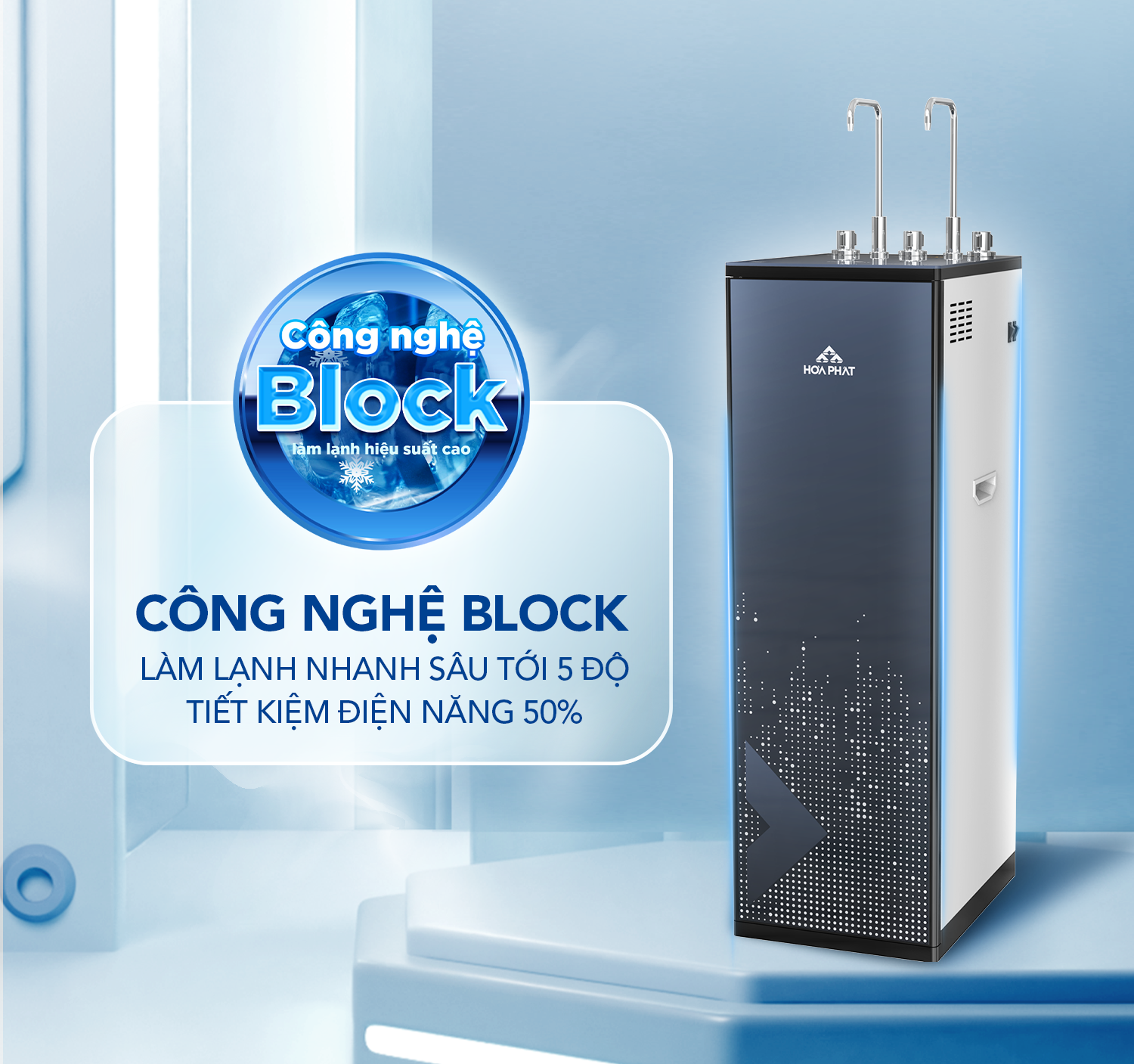Máy HPN666 tích hợp công nghệ BLOCK làm lạnh nhanh chóng