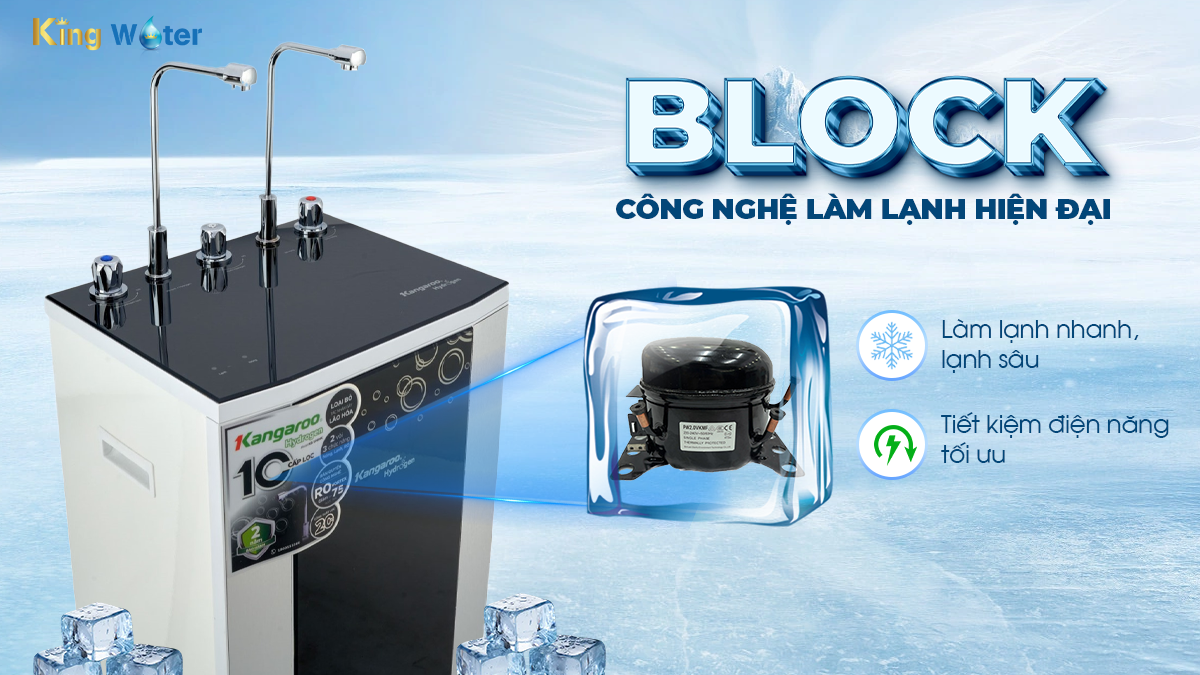 Làm lạnh nhanh bằng công nghệ Block mạnh mẽ
