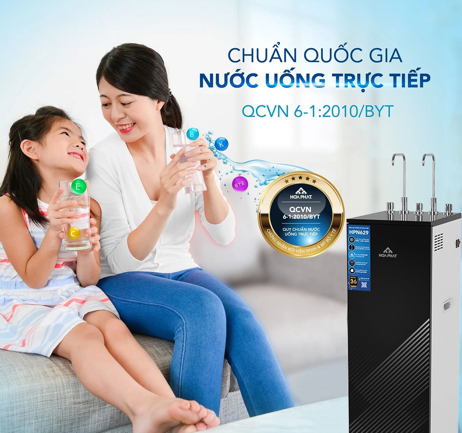 Đạt chuẩn quốc gia nước uống trực tiếp tại vòi theo QCVN 6-1:2010/BYT của Bộ y tế