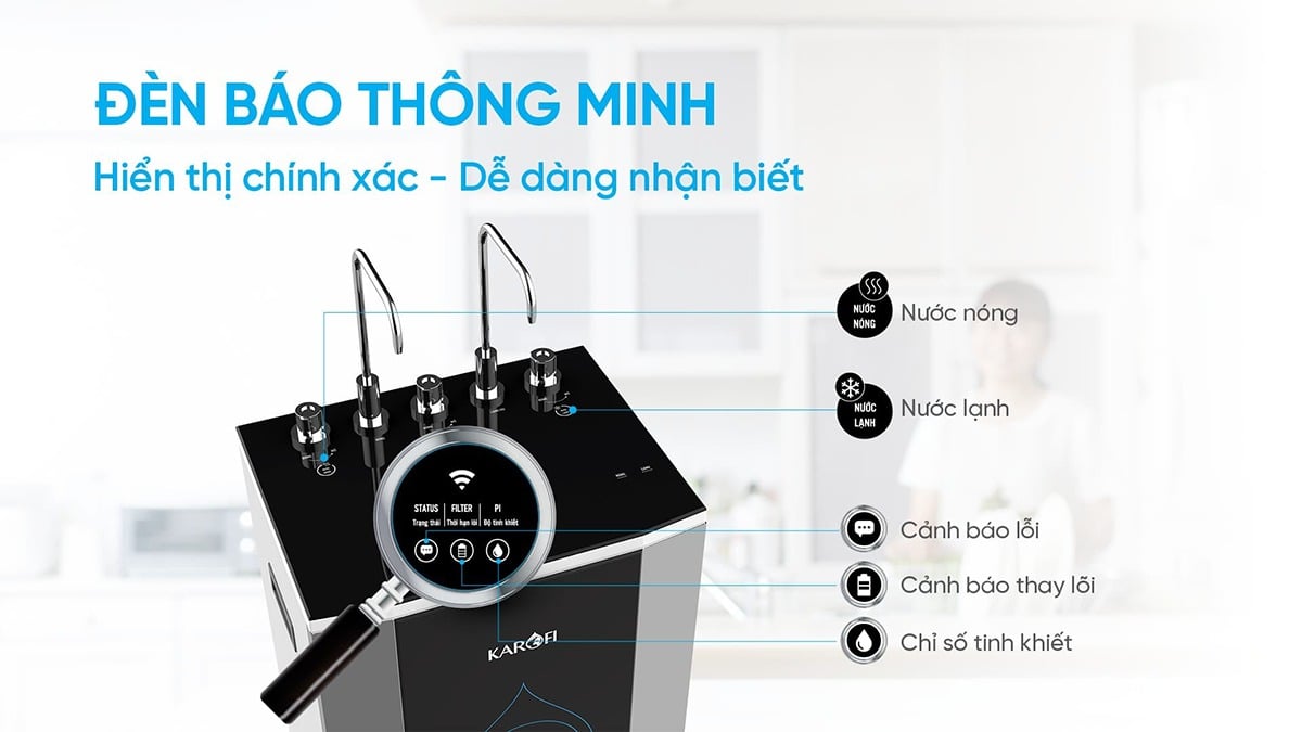 Đèn báo thông minh nâng tầm tiện nghi của máy lọc nước Karofi KAD-C55